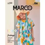 MARCO Kids Vol.06（2022SPRING）