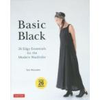 Basic Black 26 Edgy Essentials for the Modern Wardrobe