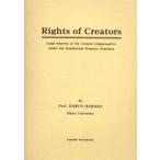 Rights of creators Legal interest of the creator compensative under the intellectual property practices