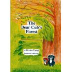 The Bear Cub’s Forest