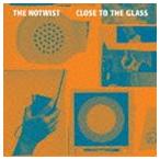 ザ・ノーツイスト / Close To The Glass [CD]