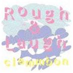 クラムボン / Rough ＆ Laugh（CD＋DVD） [CD]