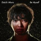 三浦大知 / Be Myself（MUSIC VIDEO盤／CD＋DVD） [CD]