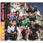 DA PUMP / P.A.R.T.Y. ~ Universe * фестиваль ~( обычный запись ) [CD]