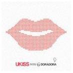 U-Kiss / DORADORA ＋ THE SPECIAL TO KISSME［Believe］（CD＋DVD） [CD]