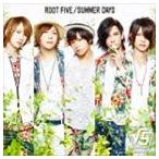 ROOT FIVE / SUMMER DAYS（初回生産限定盤A／CD＋DVD） [CD]