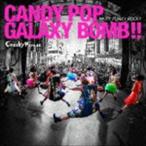 Cheeky Parade / CANDY POP GALAXY BOMB !!／キズナ PUNKY ROCK !!（CD＋Blu-ray） [CD]