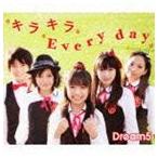 Dream5 / キラキラ Every day（CD＋DVD） [CD]