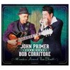  John * праймер & Bob *kolito-/ Knockin* Around These Blues [CD]