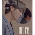 ユナク / more…（初回限定盤A／CD＋DVD） [CD]