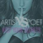 アーティスト・ヴァーサス・ポエット / KEEP YOUR SECRETS [CD]