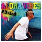 ALEXXX / ALOHA VIBES（A盤／CD＋DVD） [CD]