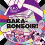 B.P.O -Bakabon-no Papa Organization- （古田新太、入野自由、日高のり子、野中藍、森川智之、石田彰、櫻井孝宏） / TVアニメ「深夜!天才バカボン」OP... [CD]