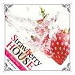 (オムニバス) Strawberry HOUSE 〜found love〜 [CD]