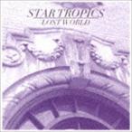 スター・トロピックス / LOST WORLD [CD]