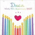 Duca / Duca Works 15th Anniversary BEST [CD]