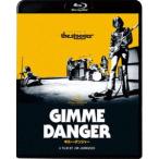 ギミー・デンジャー [Blu-ray]