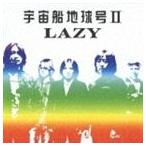 LAZY / 宇宙船地球号II [CD]
