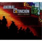 アニマル・エン・エクスティンシオン / ビフォア・アンド・アフター [CD]