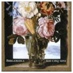 Les Cinq Sens / ベルガマスカ [CD]