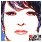 アン・ルイス / REBIRTH 〜Self Cover Best〜 [CD]