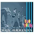 ロイ・オービソン / ROY ROCKS [CD]