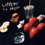 TV PRIEST / UPPERS [CD]