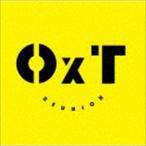 OxT / REUNION（通常盤） [CD]
