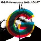 GLAY / G4・V-Democracy 2019- [CD]