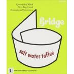 BRIDGE / Salt Water Taffee [CD]