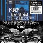 K-デフ / THE UNPREDICTABLE GEMINI ＋ THE WAY IT WAS [CD]