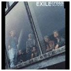 EXILE / Cross〜never say die〜 [CD]