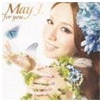 May J. / for you [CD]