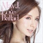 May J. / Love Ballad [CD]