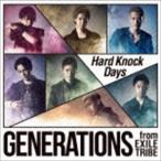 GENERATIONS from EXILE TRIBE / Hard Knock Days [CD]