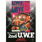 The Legend of 2nd U.W.F. vol.14 1990.8.13横浜＆9.13名古屋 [DVD]