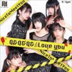 NiceToMeetYou / Q＆Q＆Q＆／Love you（A-Type） [CD]