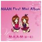 M.A.A.M / MAAM〜First Mini Album [CD]