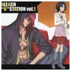 BLEACH “B” STATION VOL.1 [CD]