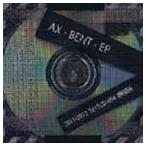 AX / Bent-EP [CD]