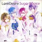 LoveDesire / Sugar＆Spice（Sugar盤） [CD]