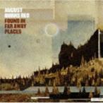オーガスト・バーンズ・レッド / ファウンド・イン・ファー・アウェイ・プレイシズ [CD]