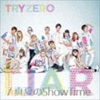 TRYZERO / LIAR／真夏のShowTime（A Type） [CD]