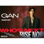 GAN（岩田剛典） / Who’s Next／RISE NOW（初回限定 LIVE映像盤／CD＋DVD） (初回仕様) [CD]