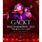 GACKT PHILHARMONIC 2025 - 魔王シンフォニー [Blu-ray]