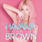 DJ HAVANA BROWN CLUB MIX -SUPER HYPER HITS- [CD]