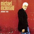 マイケル・マクドナルド / モータウン2