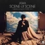 ASKA / SCENE of SCENE 〜selected 6 songs from SCENE I，II，III〜（限定盤） [CD]