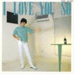 山本達彦 / I LOVE YOU SO（限定盤） [CD]