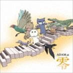 ADAM at / 零 [CD]
